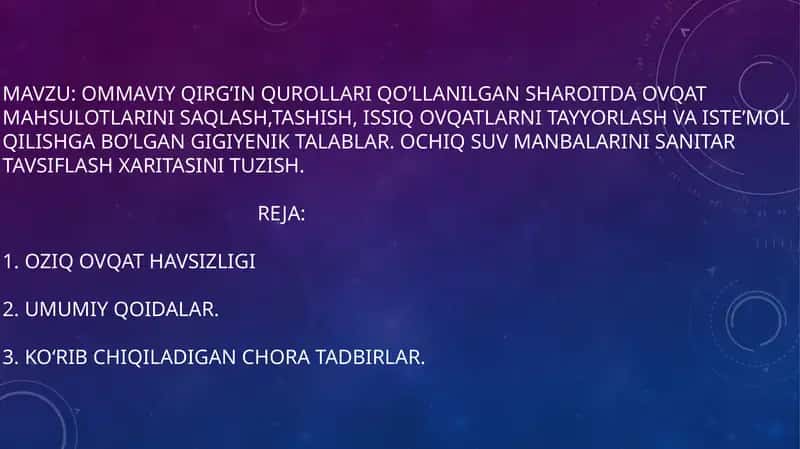 Ommaviy qirg’in qurollari qo’llanilgan sharoitda ovqat mahsulotlarini saqlash,tashish, issiq ovqatlarni tayyorlash va iste’mol qilishga bo’lgan gigiyenik talablar. Ochiq suv manbalarini sanitar tavsiflash xaritasini tuzish. 1