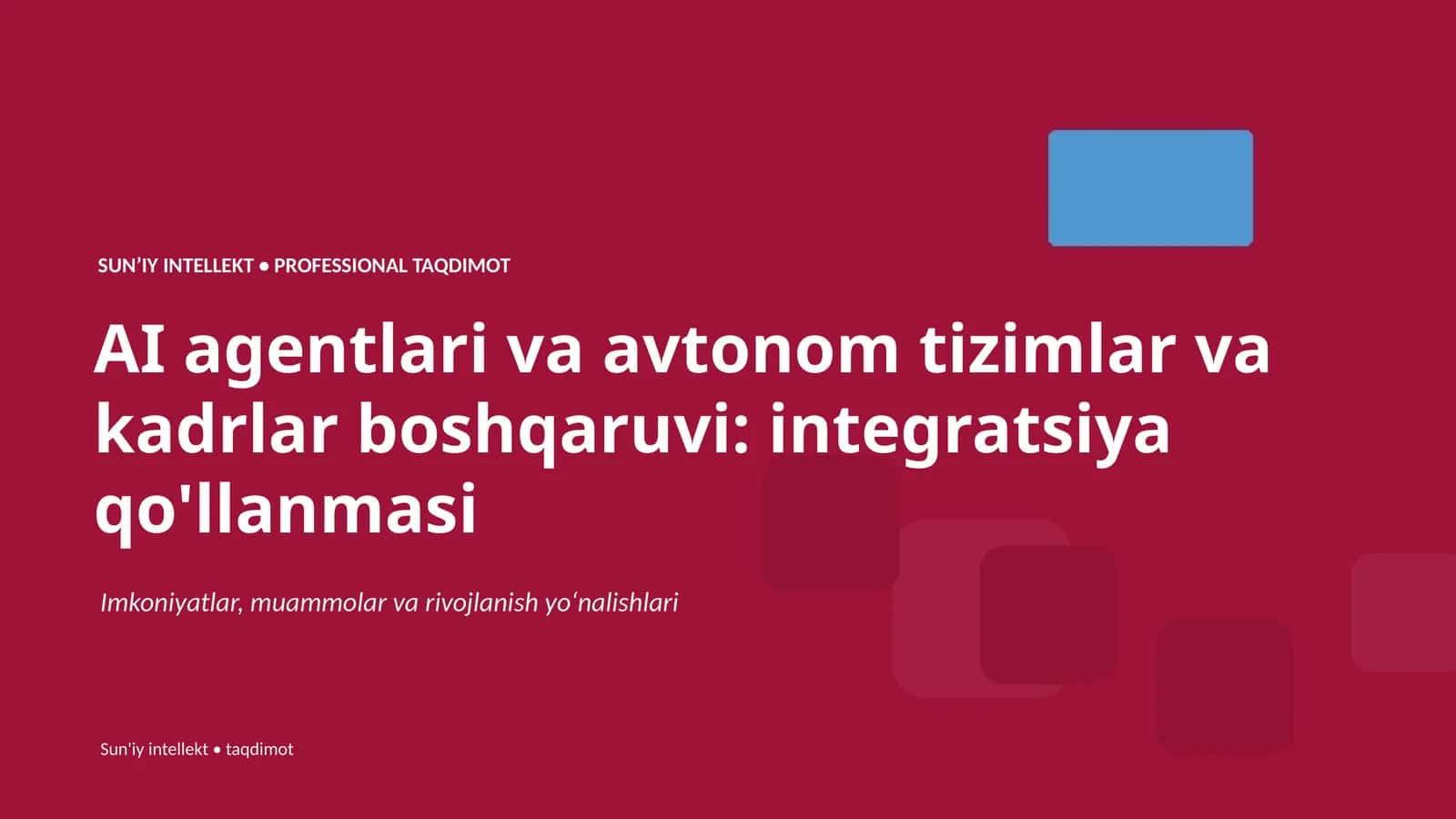 SUNʼIY INTELLEKT • PROFESSIONAL TAQDIMOT 1
