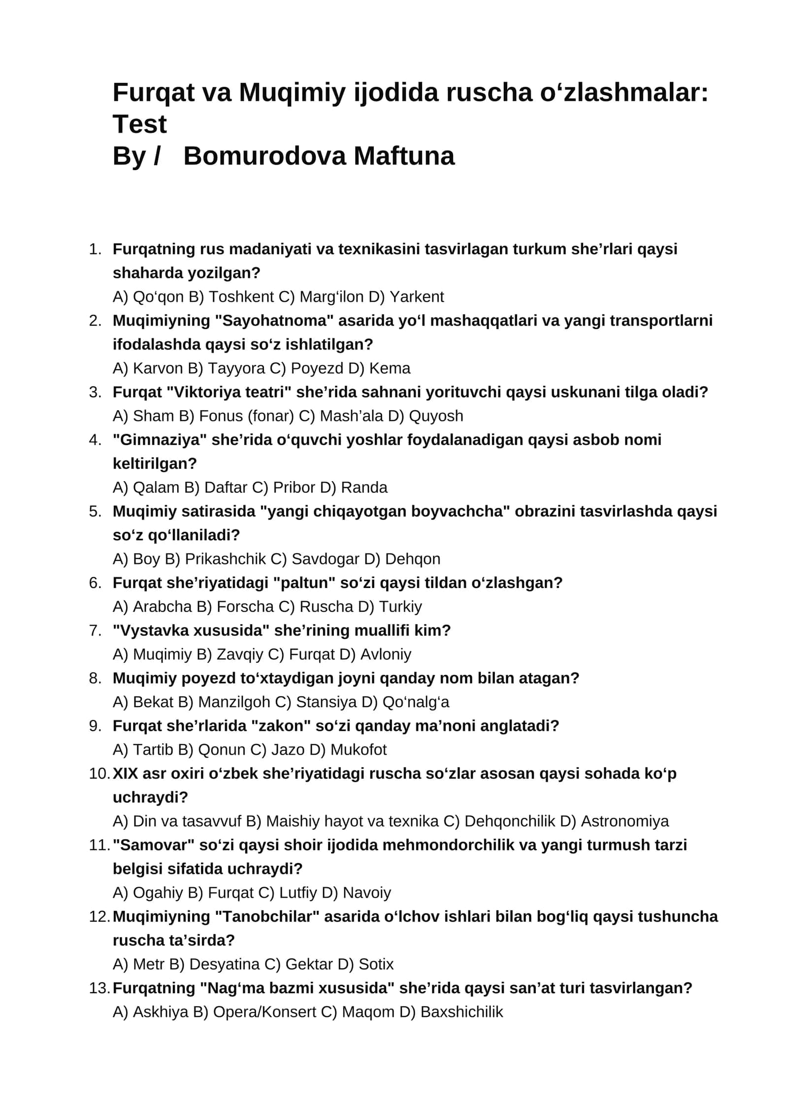 Furqat va Muqimiy ijodida ruscha o‘zlashmalar: Test 1