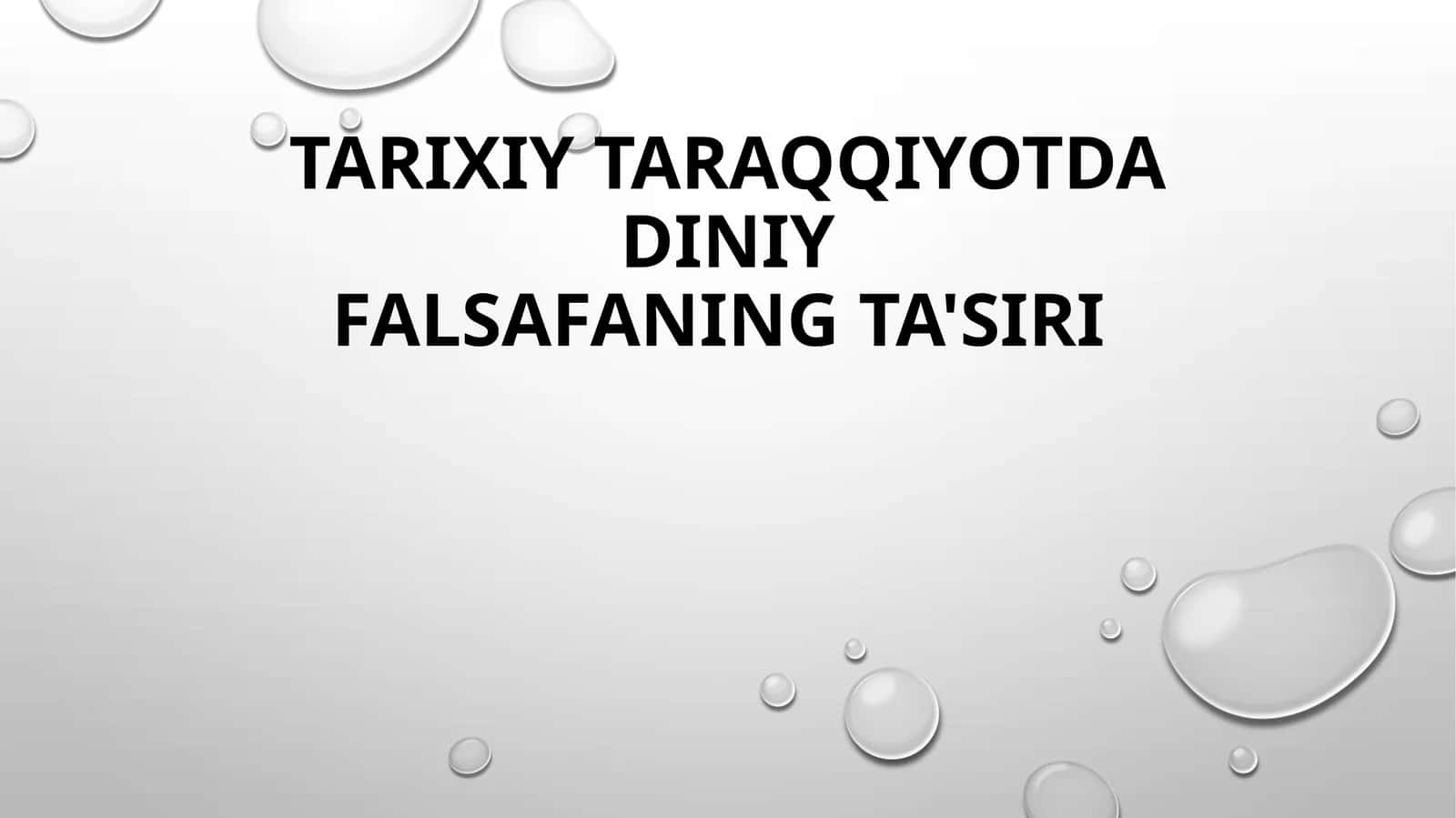 Tarixiy Taraqqiyotda Diniy Falsafaning Ta'siri 1