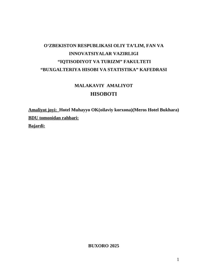 Hotel Muhayyo OK (oilaviy korxona) (Meros Hotel Bukhara). Mehmonxona tarmog'i bitiruv amaliyot hisoboti 1