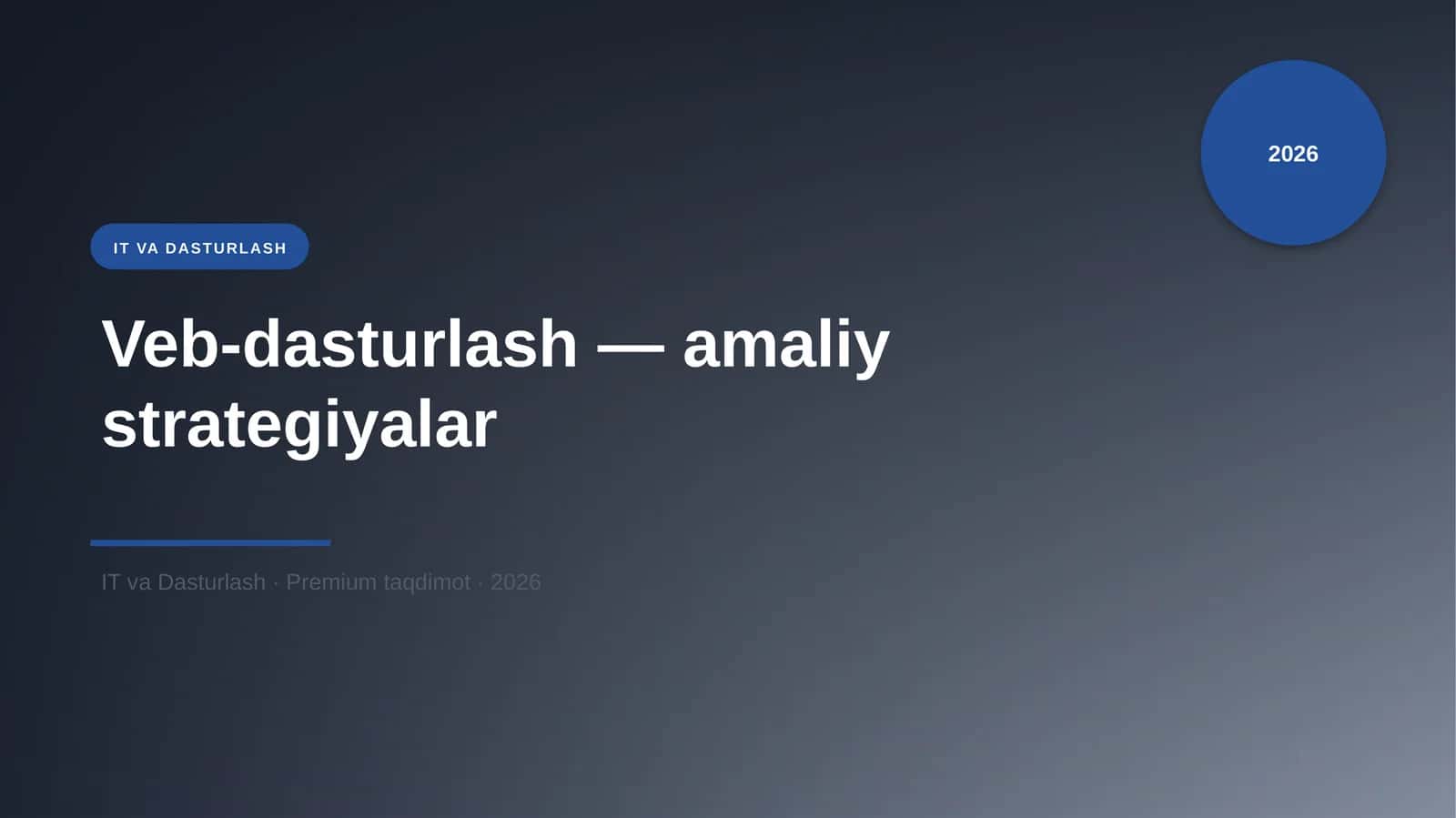 Veb-dasturlash — amaliy strategiyalar 1