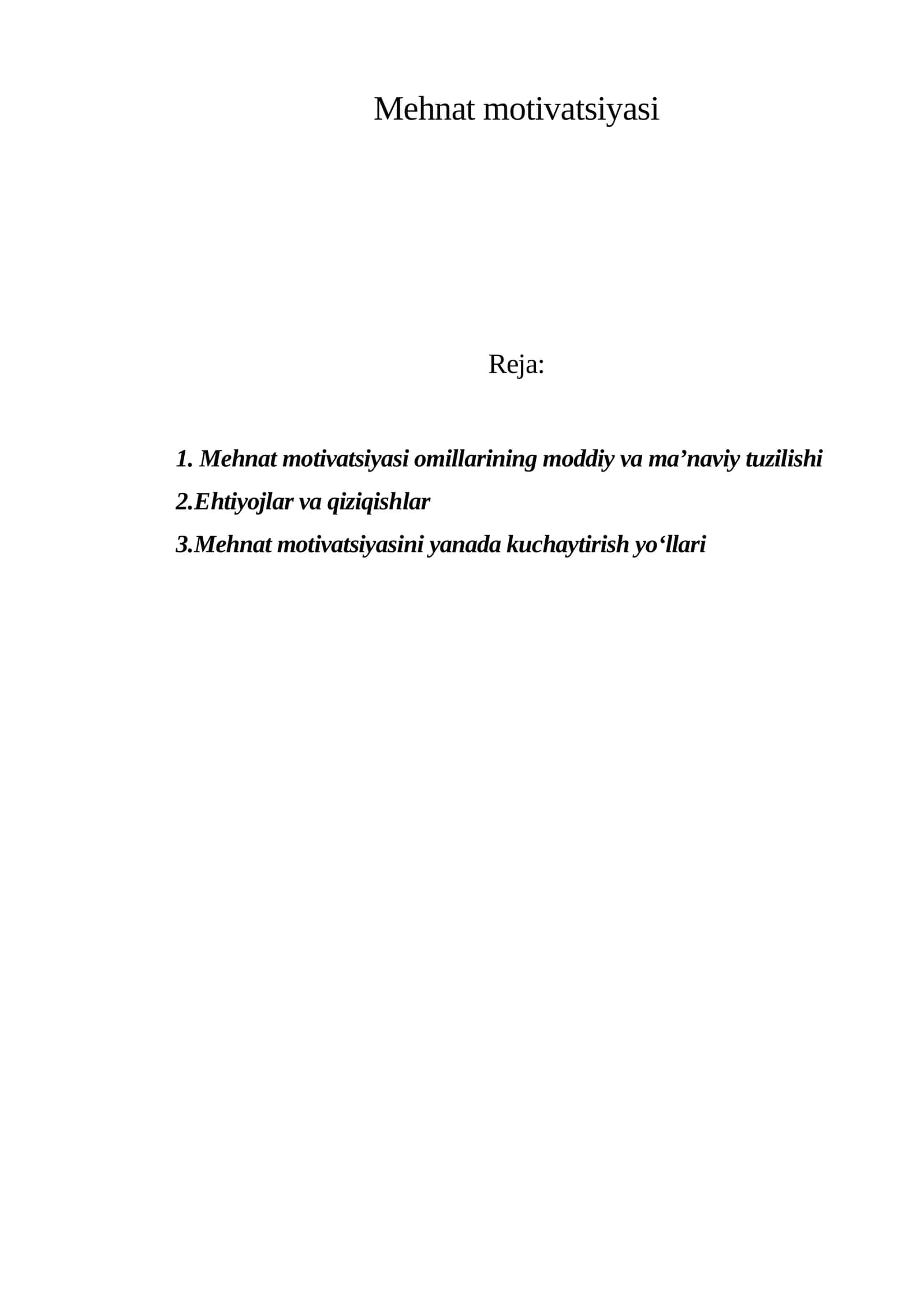 Mehnat motivatsiyasi 1