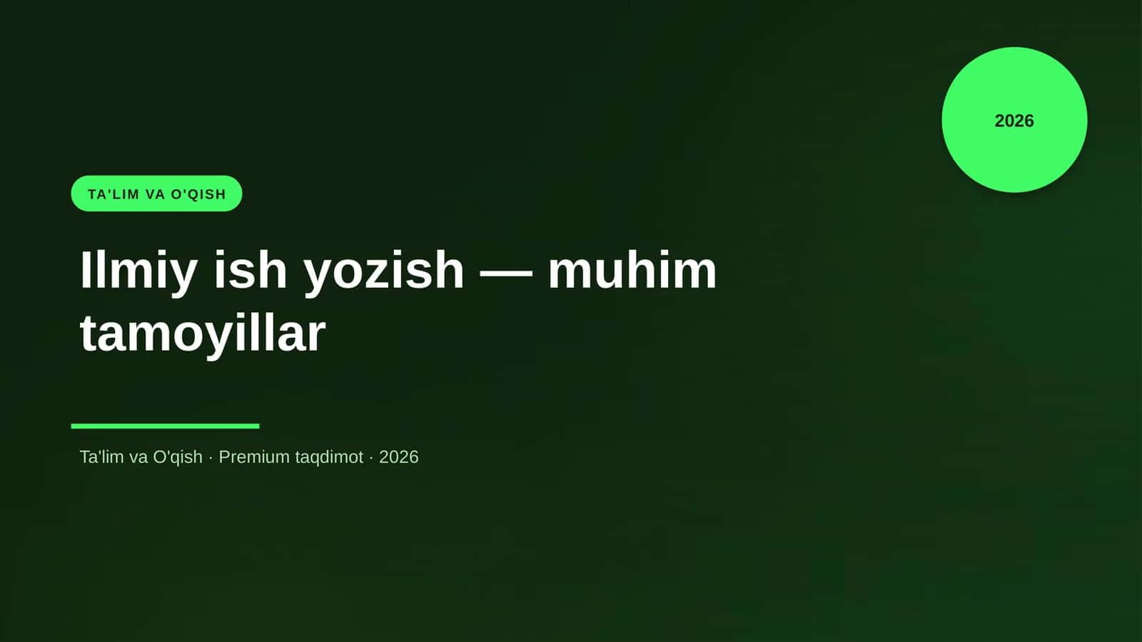 Ilmiy ish yozish — muhim tamoyillar 1