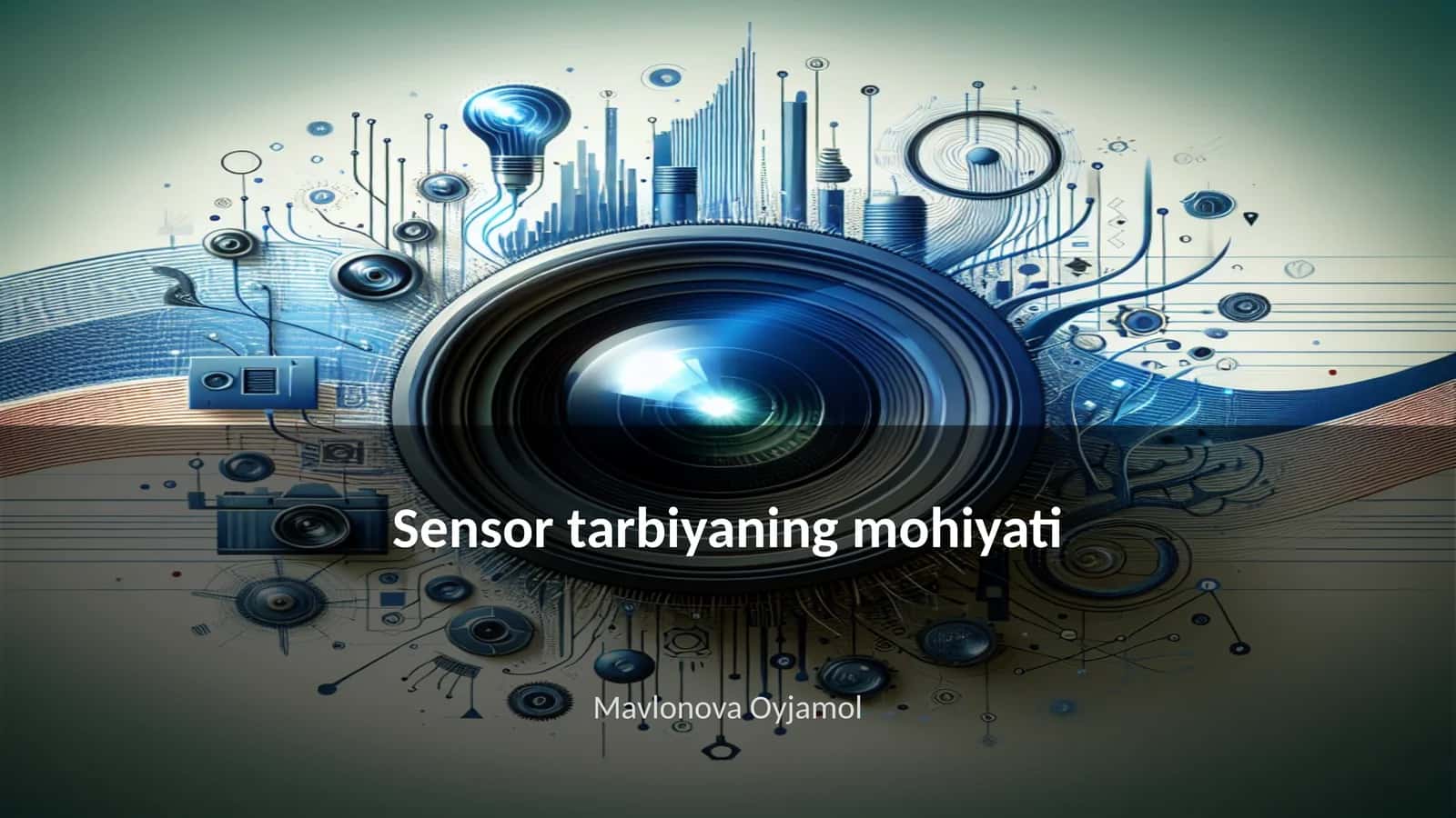 Sensor tarbiyaning mohiyati 1