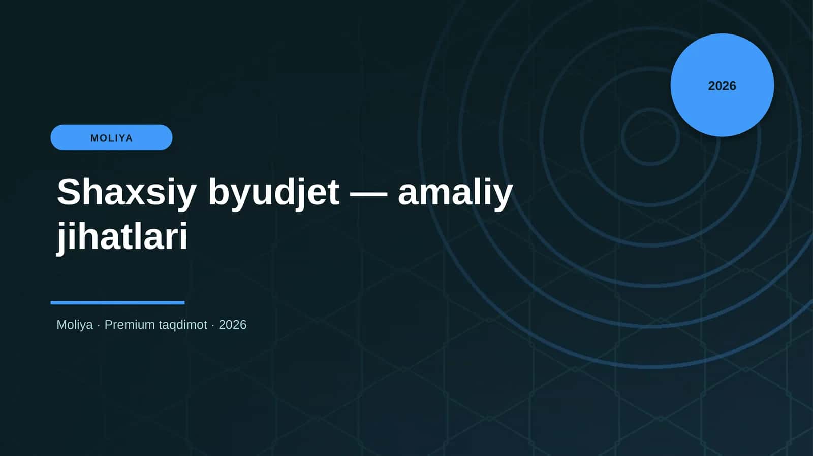 Shaxsiy byudjet — amaliy jihatlari 1