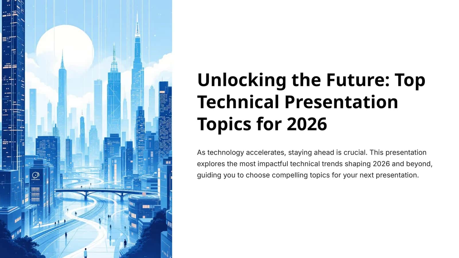 Unlocking the Future: Top Technical Presentation Topics for 2026 1