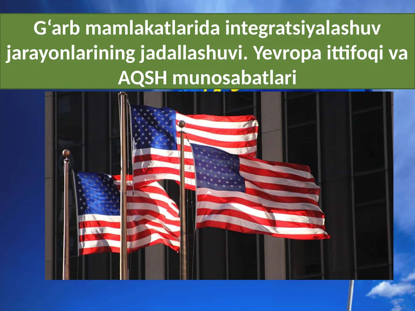 Yevropada integratsiyalashuv jarayoni 1