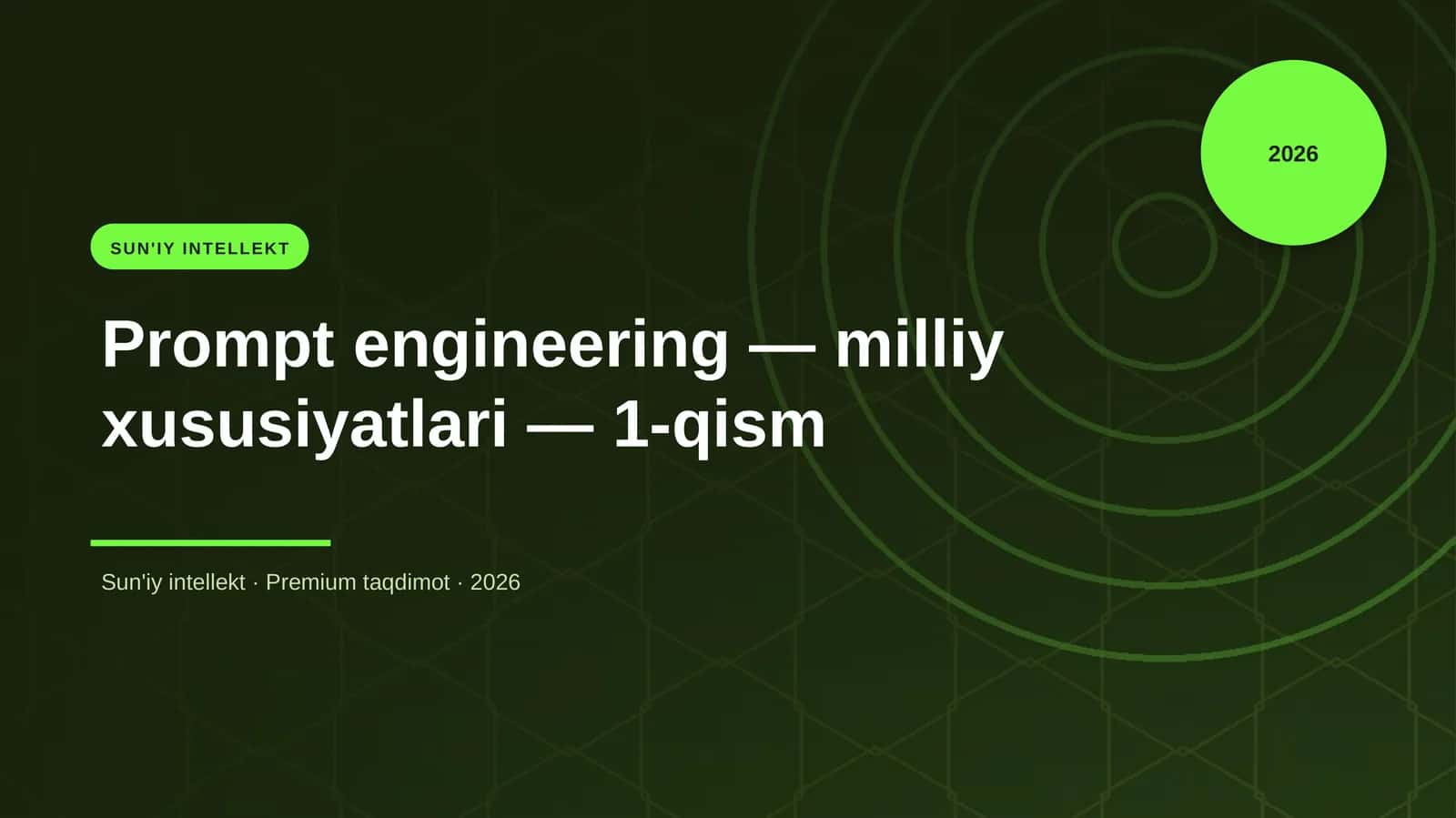 Prompt engineering — milliy xususiyatlari — 1-qism 1
