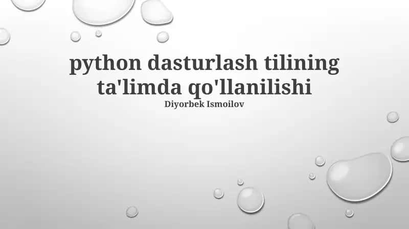 Python dasturlash tilining ta'limda qo'llanilishi 1