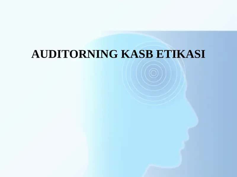 AUDITORNINGKASBETIKASI 1