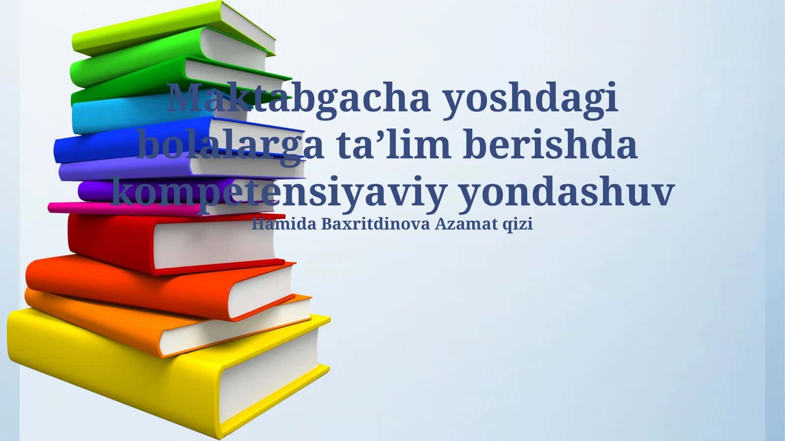 Maktabgacha yoshdagi bolalarga taʼlim berishda kompetensiyaviy yondashuv 1