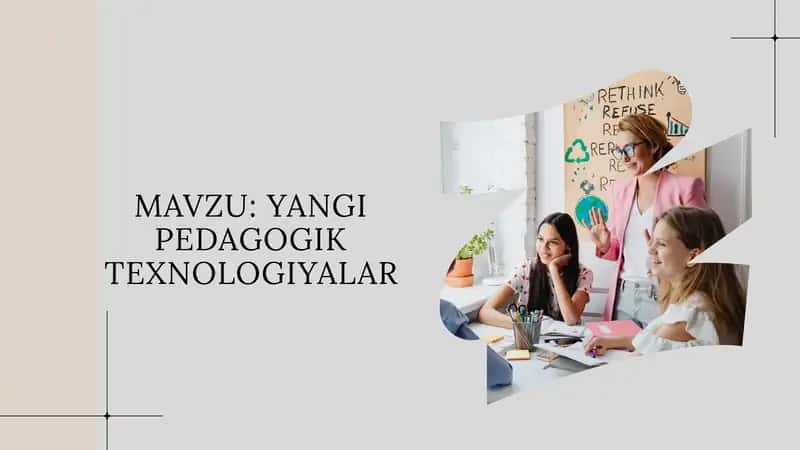YANGI PEDAGOGIK TEXNOLOGIYALAR 1