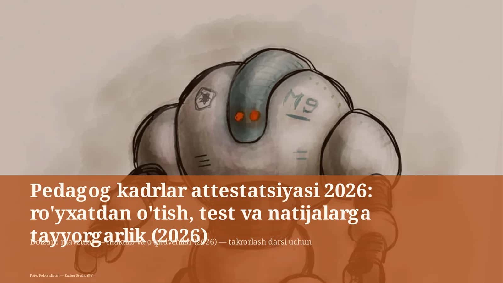 Pedagog kadrlar attestatsiyasi 2026 1