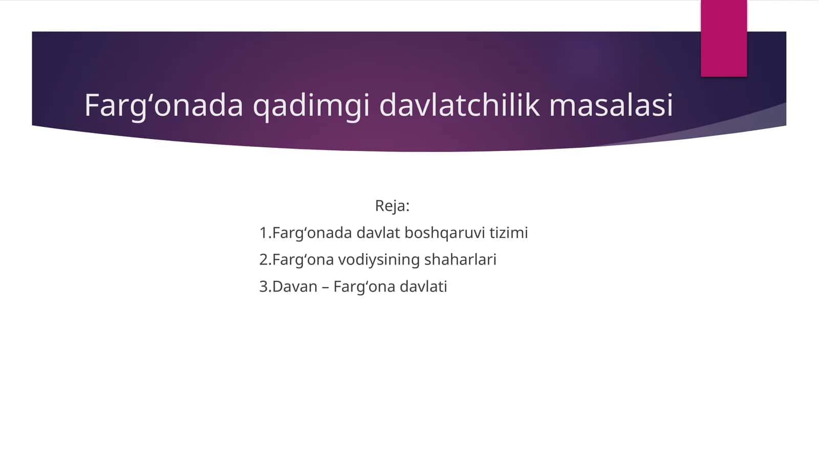 Fargʻonada qadimgi davlatchilik masalasi 1