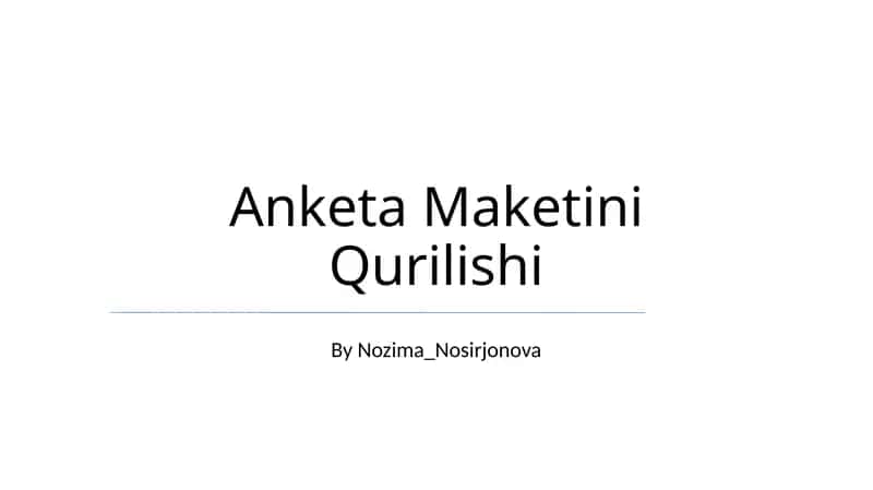 Anketa Maketini Qurilishi 1
