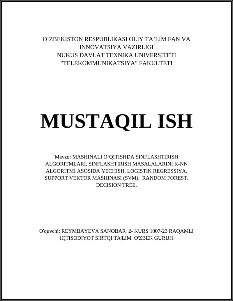 MASHINALI O‘QITISHDA SINFLASHTIRISH ALGORITMLARI 1