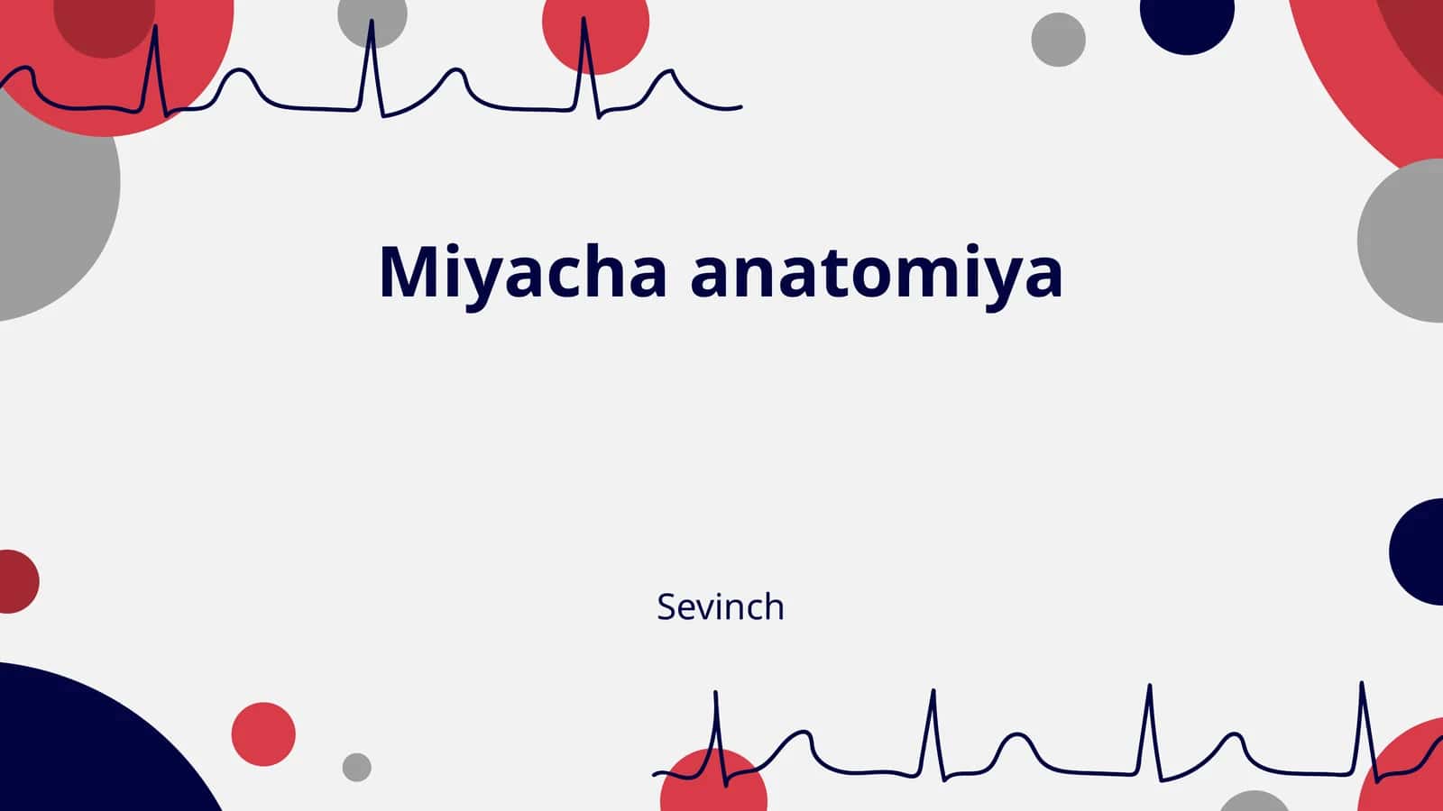 Miyacha anatomiya 1