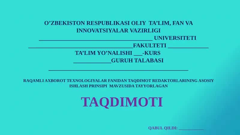 Taqdimot Redaktorlarining Asosiy Ishlash Prinsi 1
