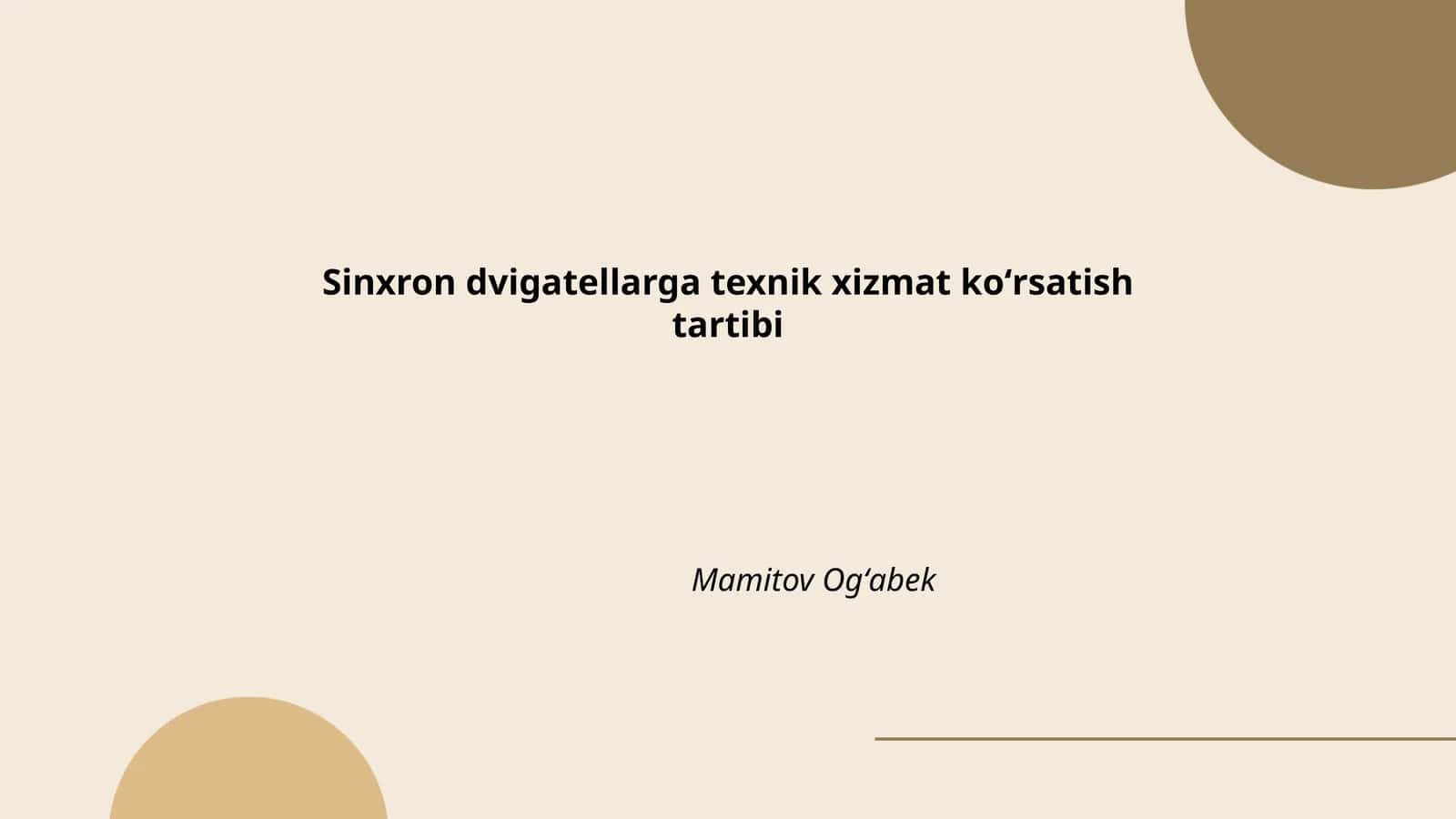 Sinxron dvigatellarga texnik xizmat koʻrsatish tartibi 1