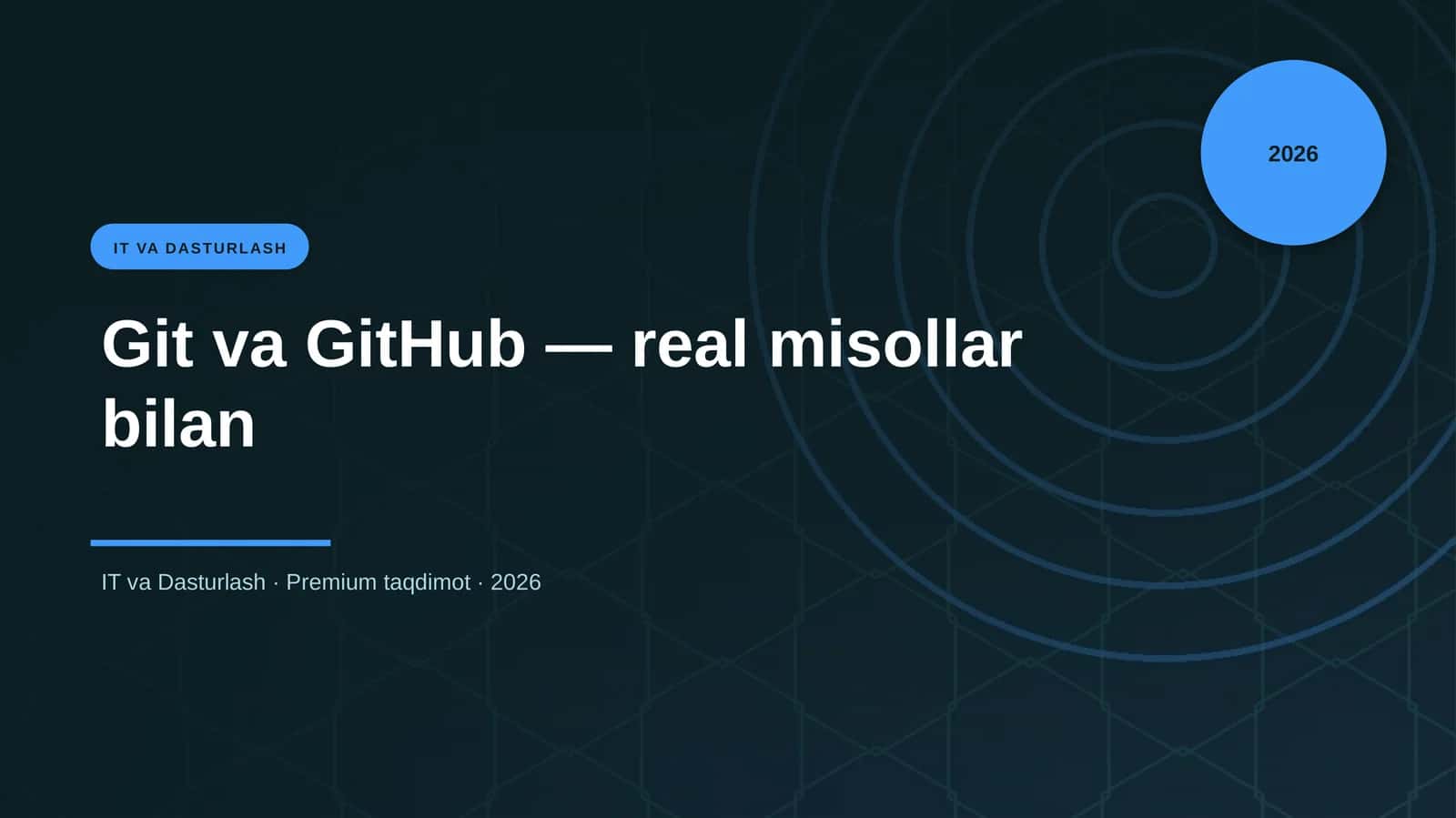 Git va GitHub — real misollar bilan 1