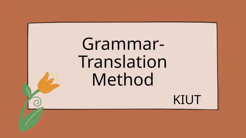 Grammar-Translation Method 1