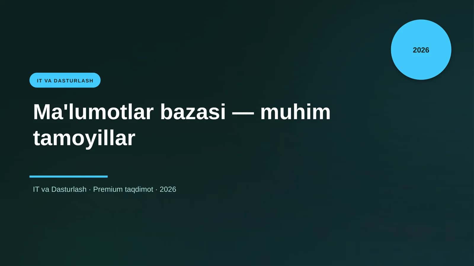 Ma'lumotlar bazasi — muhim tamoyillar 1