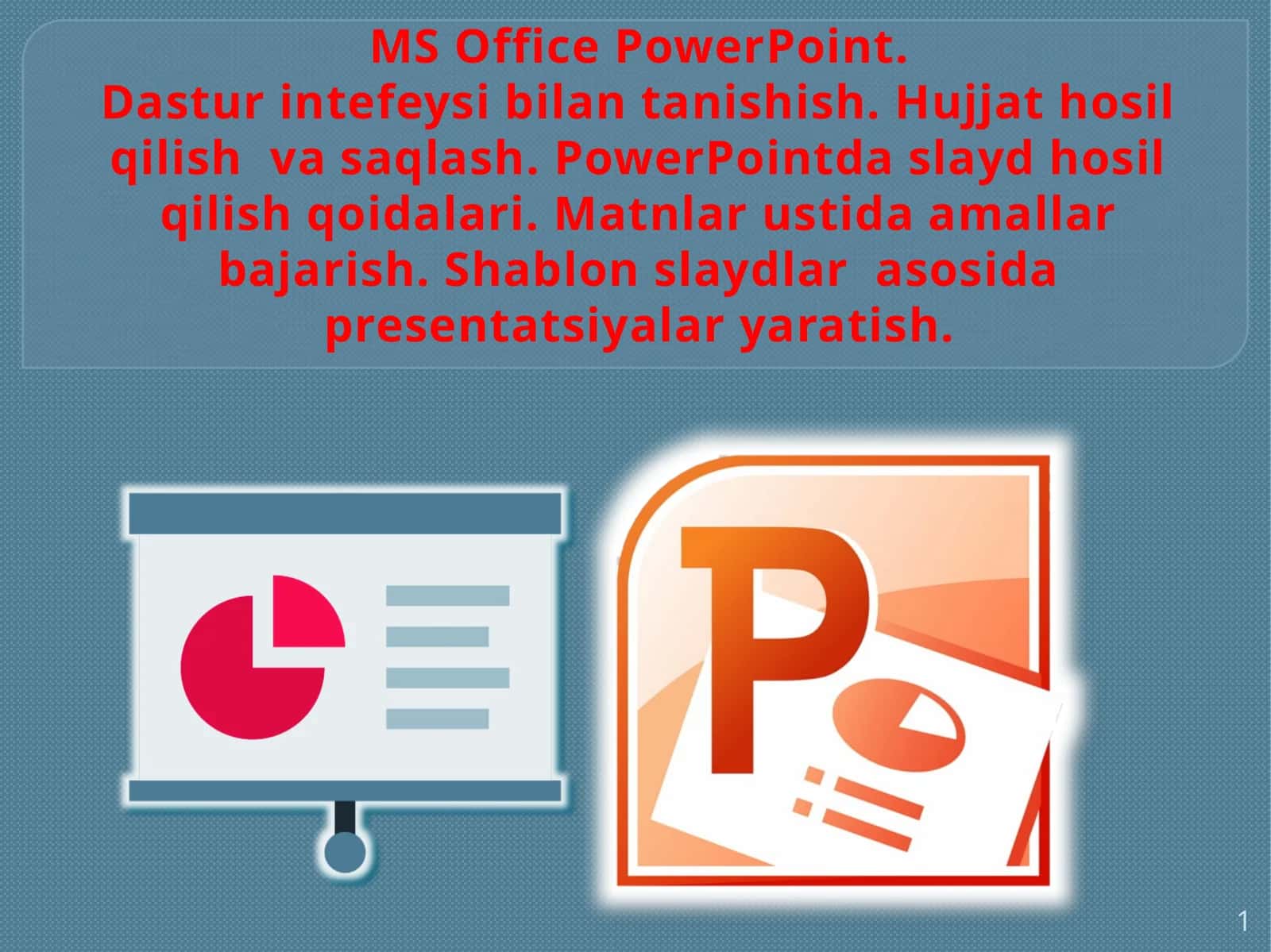 Microsoft Office PowerPoint 1