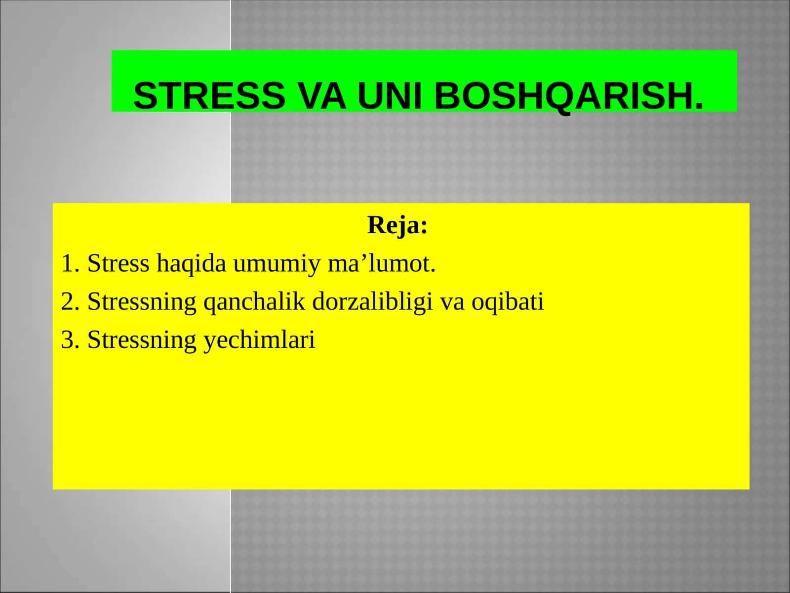Stress va uniboshqarish 1