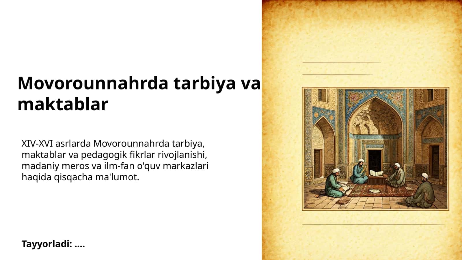 Movorounnahrda tarbiya va maktablar 1
