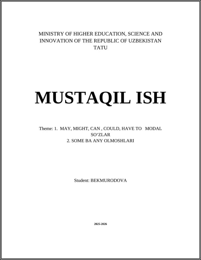 MAY, MIGHT, CAN, COULD, HAVE TO MODAL SOʻZLAR 1