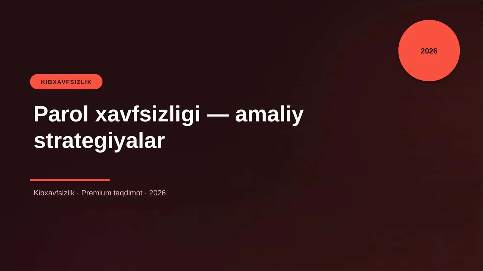 Parol xavfsizligi — amaliy strategiyalar 1