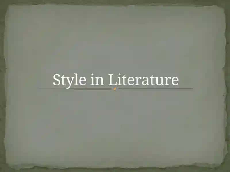 Style in Literature