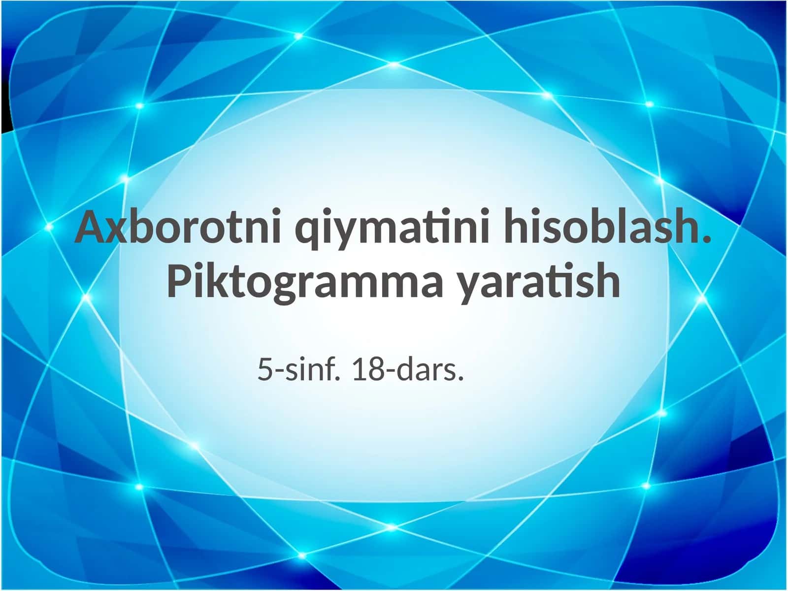 Axborotni qiymatini hisoblash 1