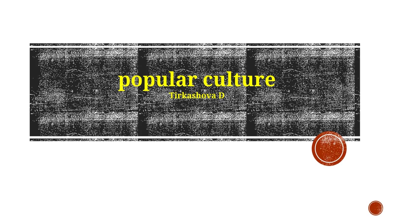popular culture 1