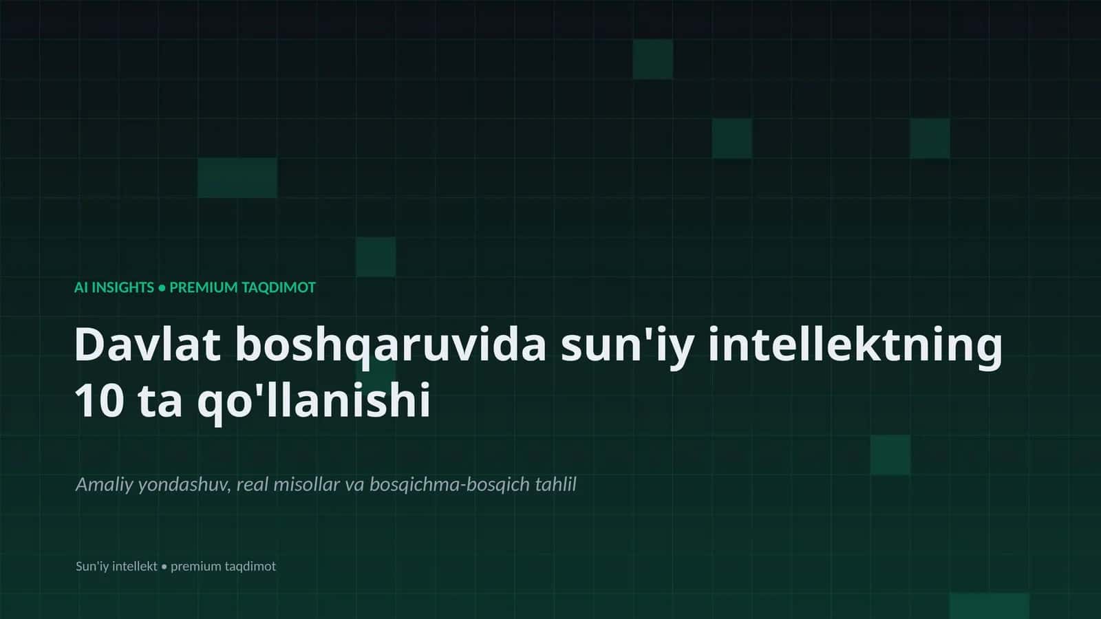 AI INSIGHTS • PREMIUM TAQDIMOT 1