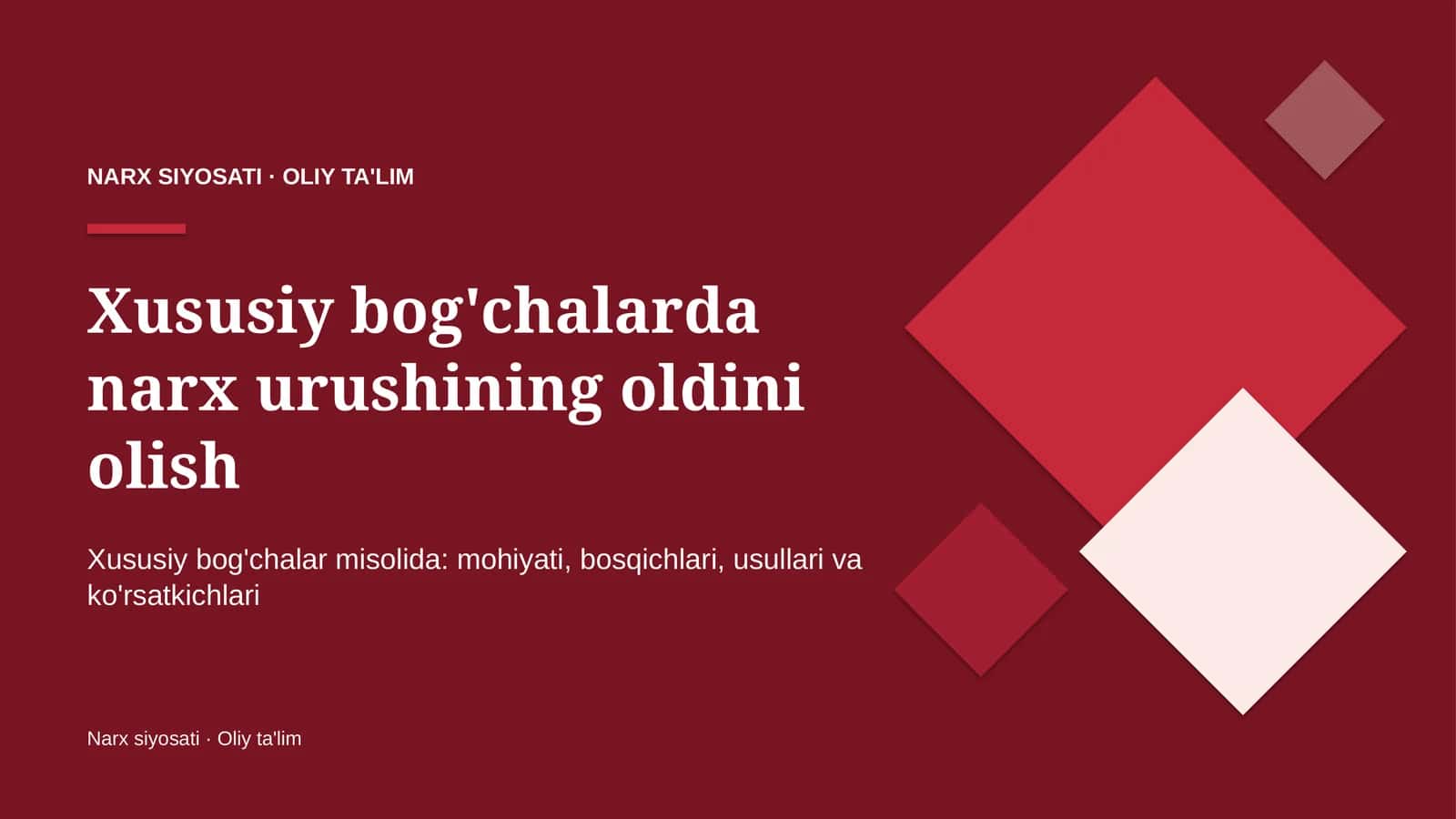 Xususiy bog'chalarda narx urushining oldini olish 1