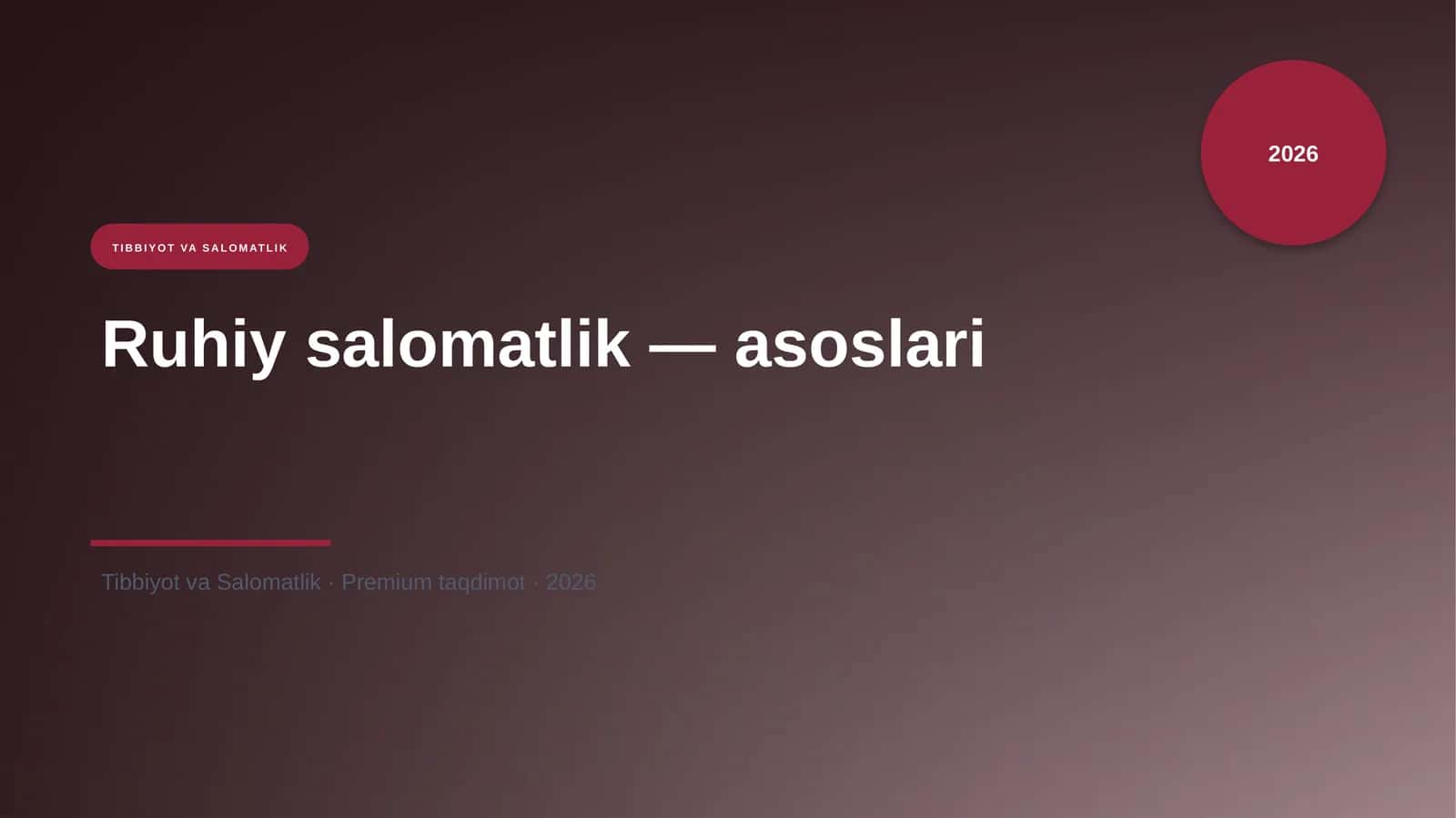 Ruhiy salomatlik — asoslari 1