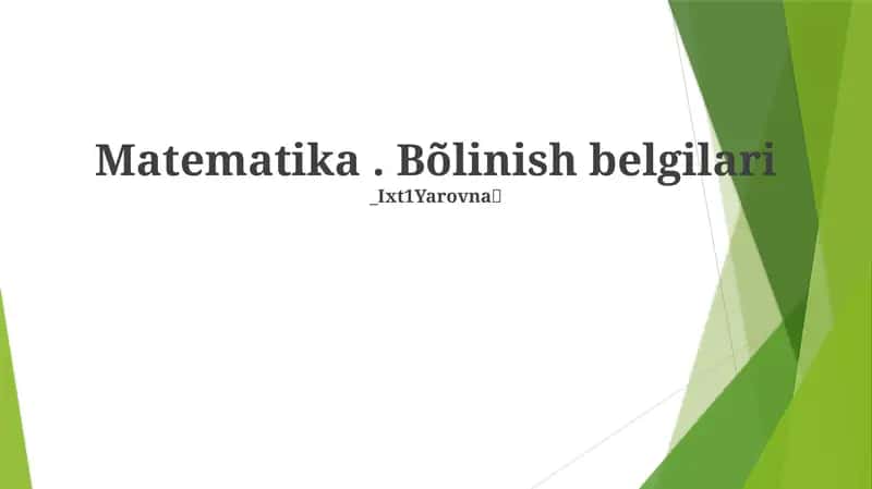 Matematika. Bõlinish belgilari 1