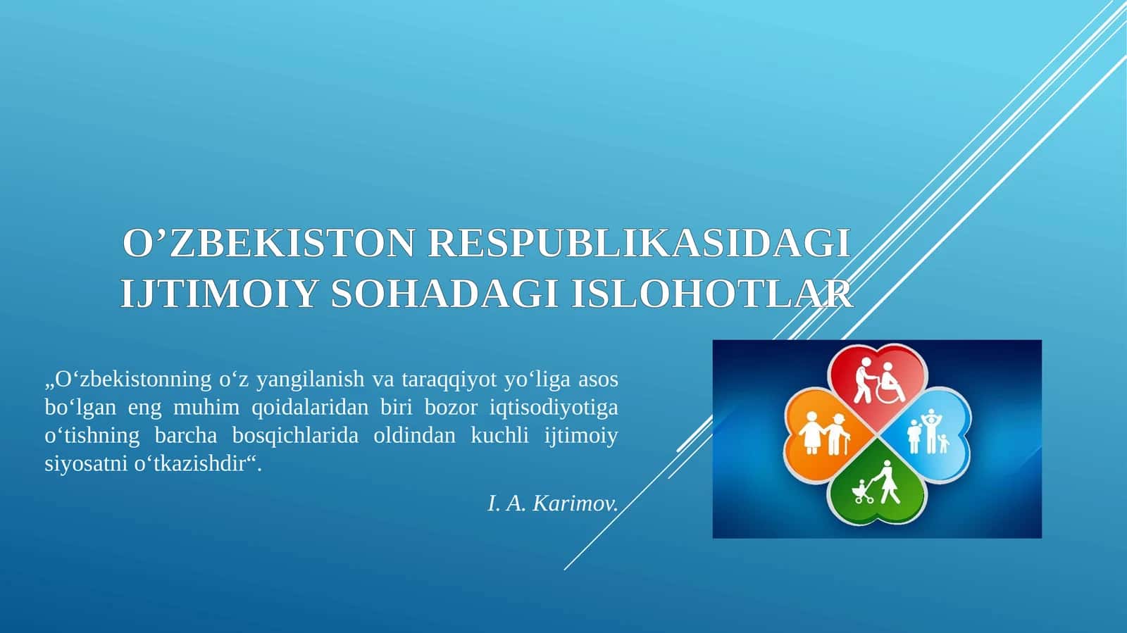 O'zbekiston Respublikasidagi ijtimoiy sohadagi islohotlar 1
