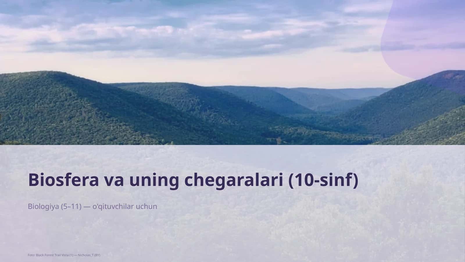 Biosfera va uning chegaralari (10-sinf) 1