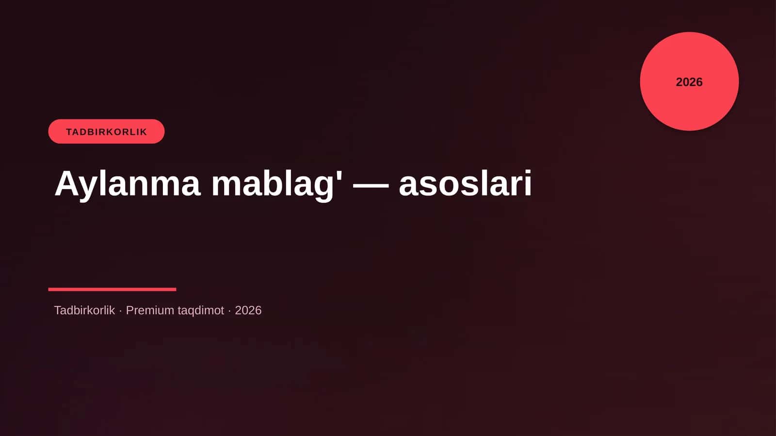 Aylanma mablag' — asoslari 1