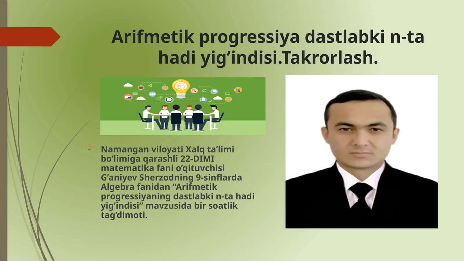 Arifmetik progressiya dastlabki n-ta hadi yig’indisi. 1