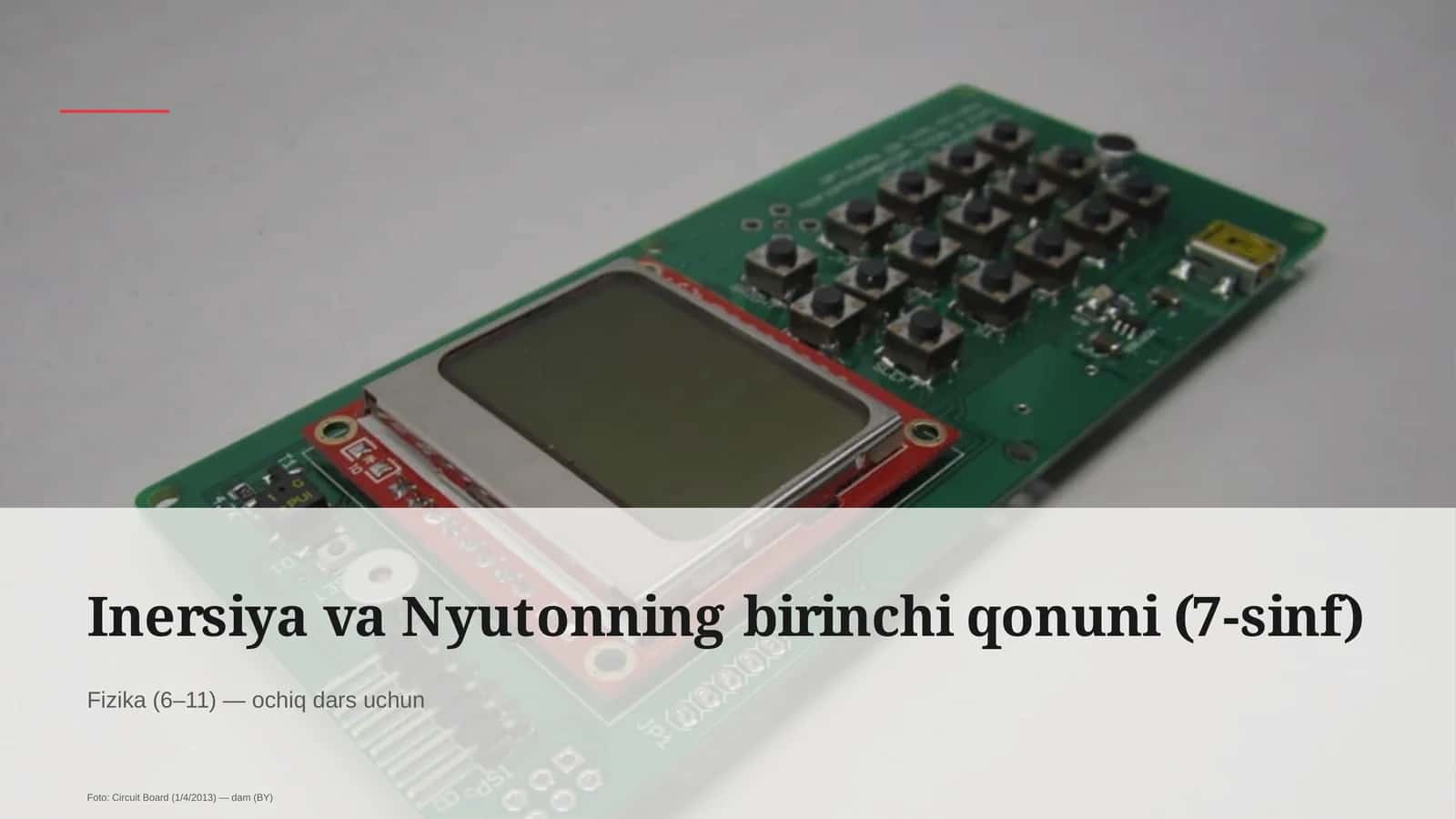 Inersiya va Nyutonning birinchi qonuni (7-sinf) 1