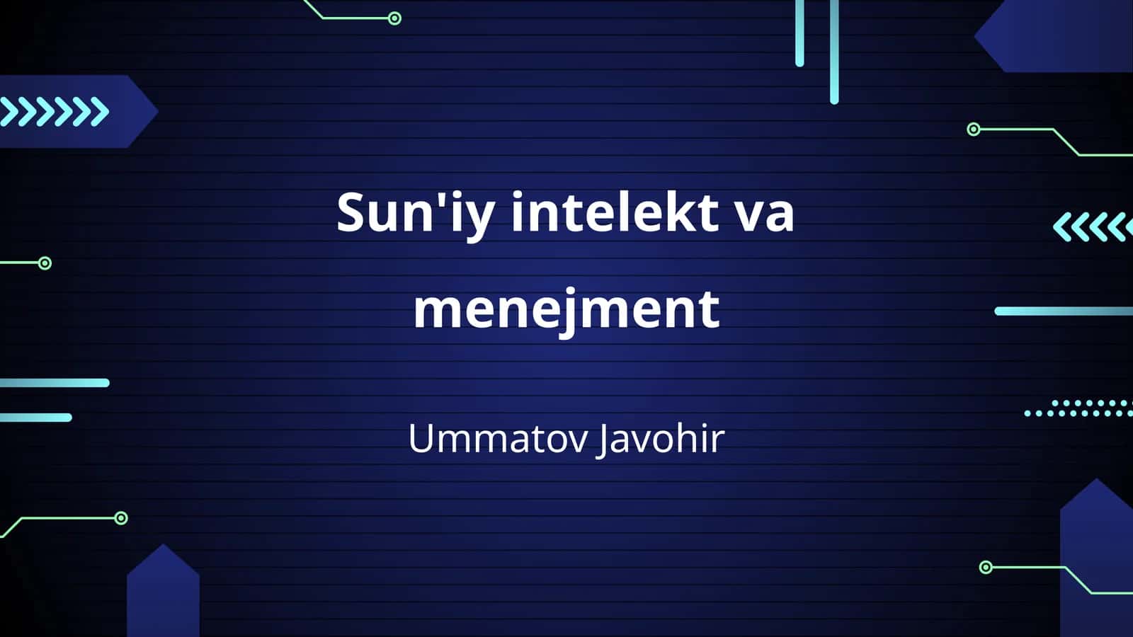Sun'iy intelekt va menejment 1