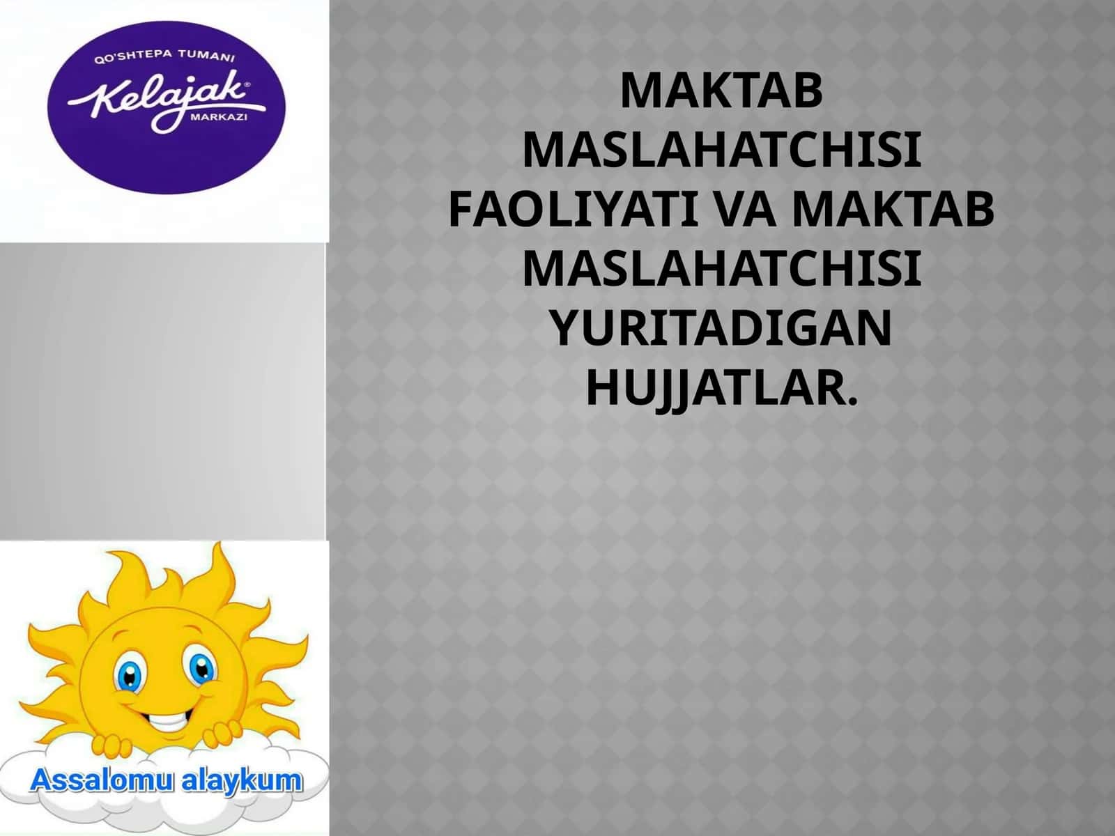 MAKTAB MASLAHATCHISI 1