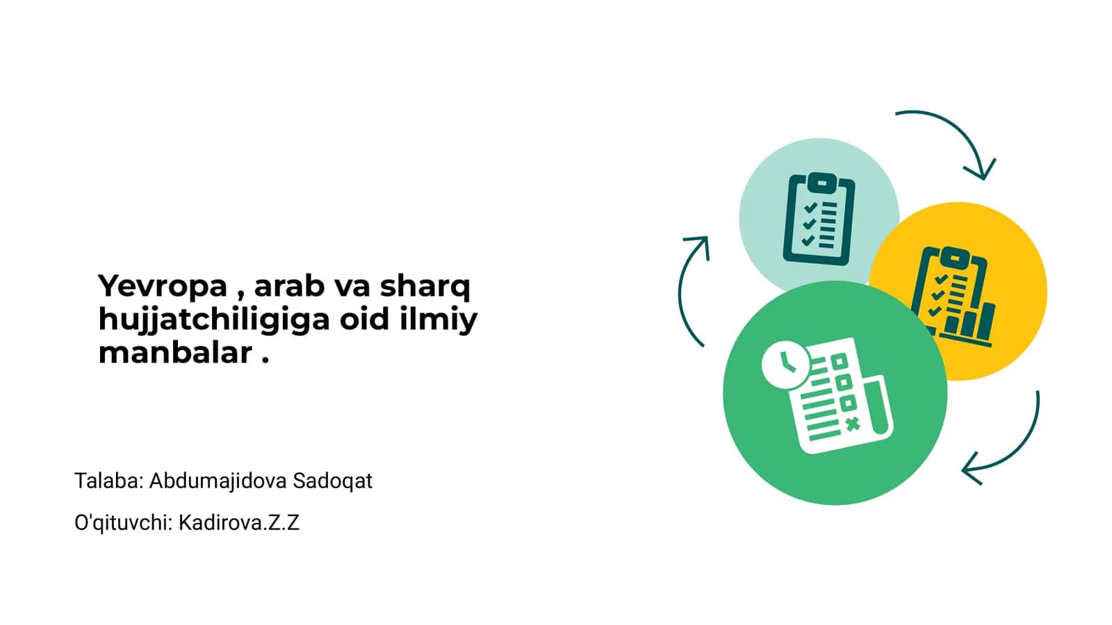 Yevropa, arab va sharq hujjatchiligiga oid ilmiy manbalar 1