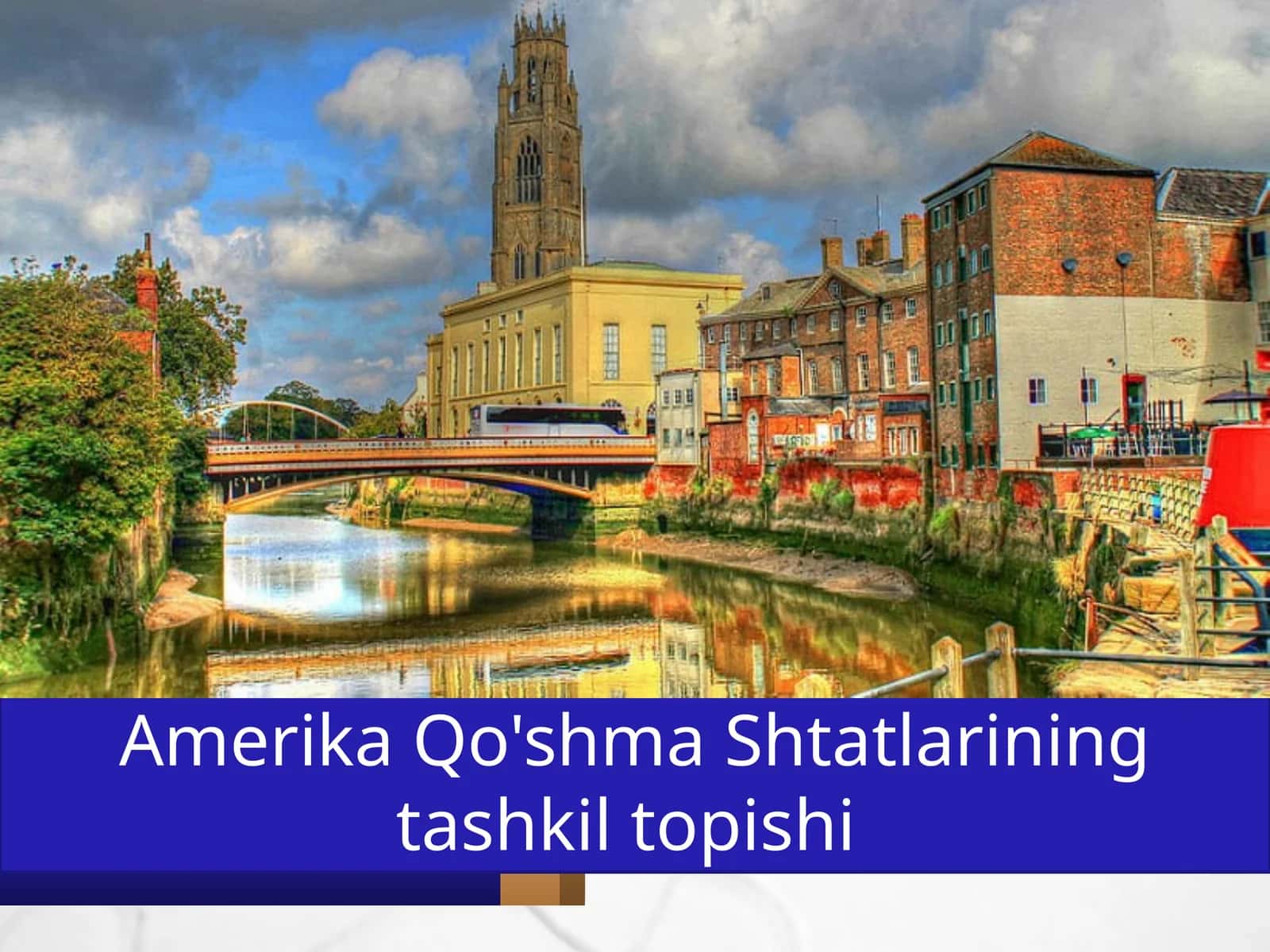 Amerika  Qo'shma  Shtatlarining  tashkil  topishi 1