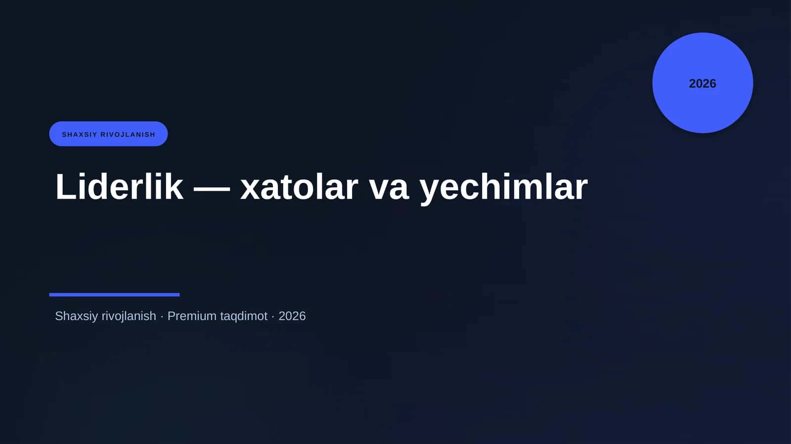 Liderlik — xatolar va yechimlar 1