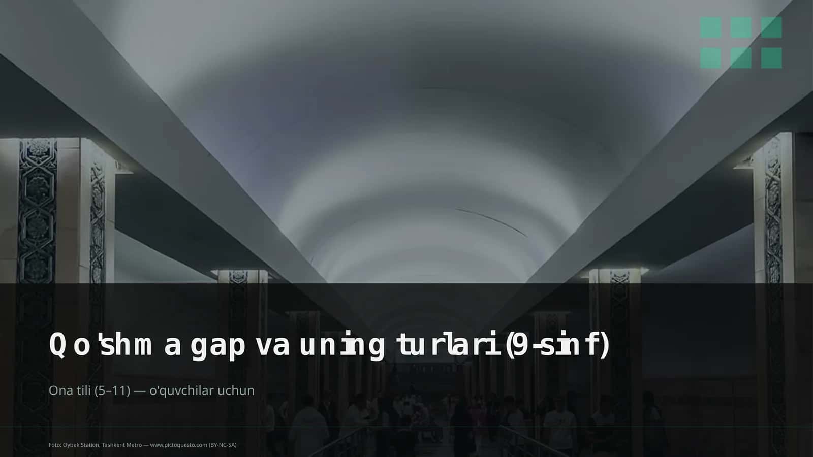 Qo'shma gap va uning turlari (9-sinf) 1